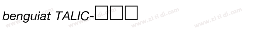 benguiat TALIC字体转换
